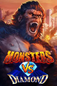 Monsters vs Diamonds
